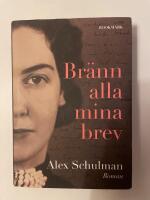 Br&auml;nn alla mina brev