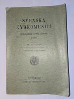 Svenska kyrkomusici - Biografisk upplagsbok 1936