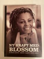 Ny kraft med Blossom