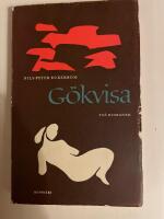 G&ouml;kvisa - tv&aring; romaner