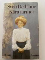 K&auml;ra farmor : [roman]