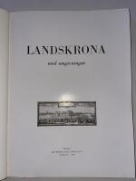 Ett bildsvep om Landskrona med omgivningar