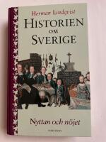 Historien om Sverige. Nyttan och n&ouml;jet