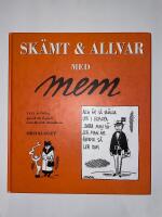 Sk&auml;mt och allvar med MEM