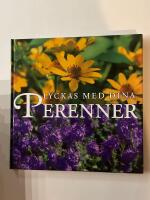 Lyckas med dina perenner