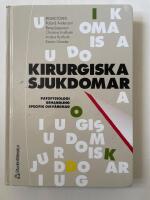 Kirurgiska sjukdomar : patofysiologi, behandling, specifik omv&aring;rdnad
