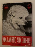 Ma langue aux chiens 