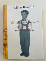Till alla m&auml;nniskor p&aring; jorden och i himlen