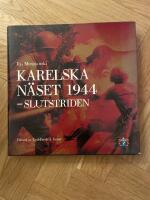 Karelska n&auml;set 1944 : slutstriden