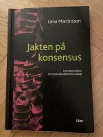 Jakten p&aring; konsensus - Intersektionalitet och marknadsekonomisk vardag