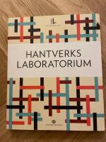 Hantverkslaboratorium [Elektronisk resurs]