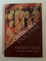 Hj&auml;rnstress - Kan det drabba mig?