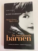 De bortgl&ouml;mda barnen