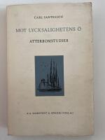 MOT LYCKSALIGHETENS &Ouml; - Atterbomstudier