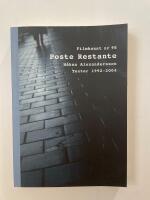 Poste restante : H&aring;kan Alexandersson : texter 1992-2004