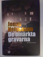 De om&auml;rkta gravarna