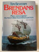 Brendans resa : med oxhudsb&aring;t i munken Brendans k&ouml;lvatten