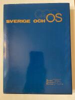 Sverige och OS : [Sveriges olympiska kommitt&eacute; 75 &aring;r]