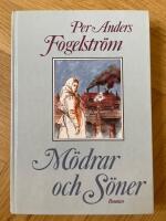 M&ouml;drar och s&ouml;ner : roman