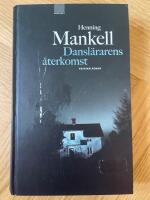 Dansl&auml;rarens &aring;terkomst