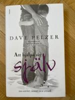 Att hj&auml;lpa sig sj&auml;lv : om hoppet, modet och lyckan