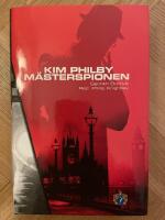 Kim Philby : m&auml;sterspionen