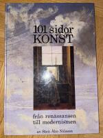 101 sidor konst fr&aring;n ren&auml;ssansen till modernismen