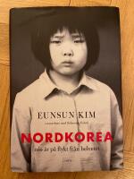 Nordkorea : nio &aring;r p&aring; flykt fr&aring;n helvetet