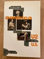  Outside is America - U2 in the U.S. 