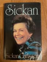Sickan : minnen ber&auml;ttade f&ouml;r Anna Nyman