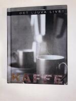 Det ljuva livet Kaffe