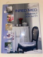 Inred med gammalt och nytt