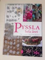 Pyssla hela &aring;ret