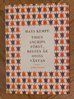 Tiden angrips f&ouml;rst, resten &auml;r oviss v&auml;ntan