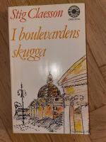 I boulevardens skugga och andra skisser
