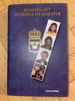 Konsten att &ouml;verleva en semest