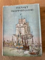 Svenskt skeppsbyggeri - En &ouml;versikt av utvecklingen genom tiderna