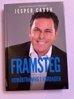 Framsteg : hum&ouml;rtr&auml;ning i vardagen