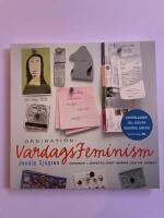 Ordination: Vardagsfeminism : handbok i j&auml;mst&auml;lldhet hemma och p&aring; jobbet