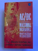 AC/DC Maximal Rock & Roll : den ultimata historien