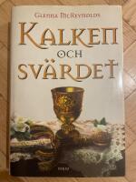 Kalken och sv&auml;rdet