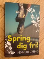 Spring dig fri!