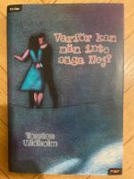 Varf&ouml;r kan m&auml;n inte s&auml;ga nej? : roman i thrillerform