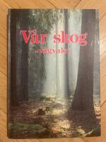 V&aring;r skog - v&auml;gvalet