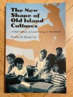The new Shape of sold Island Cultures