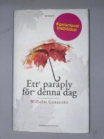 Ett paraply f&ouml;r denna dag