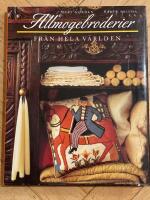 Allmogebroderier fr&aring;n hela v&auml;rlden