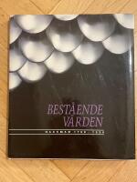 Best&aring;ende v&auml;rden : Hackman 1790-1990