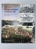 Dannem&auml;nnen i stadens r&aring;d
