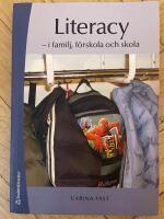 Literacy : i familj, f&ouml;rskola och skola